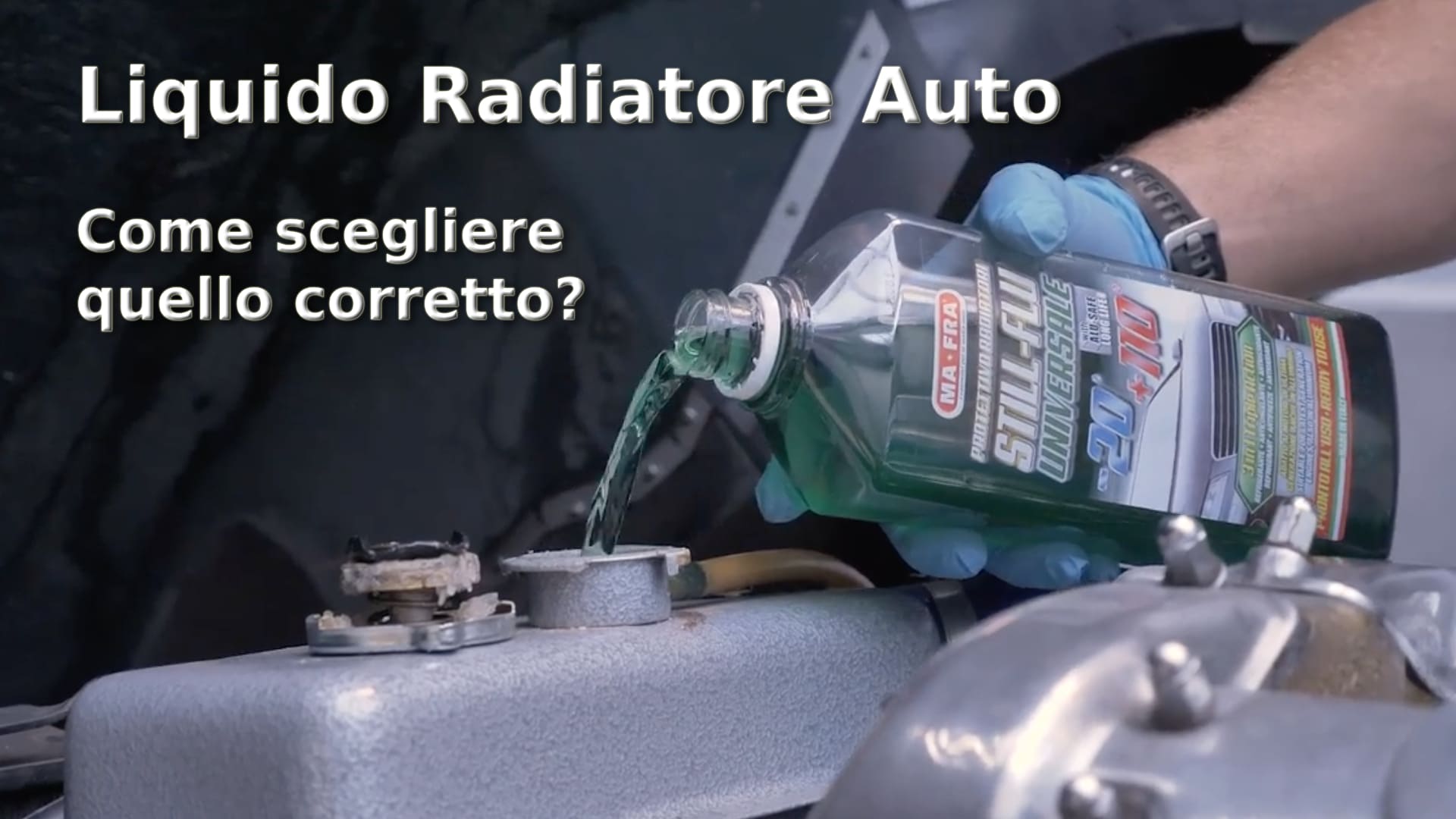 Liquido radiatore Mafra, guida alla scelta del liquido refrigerante auto