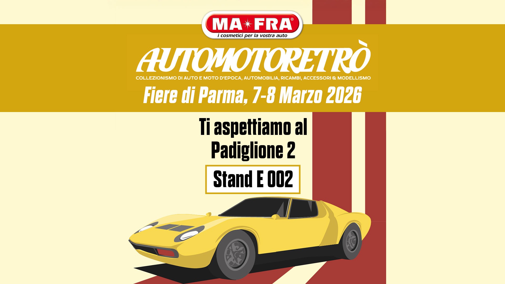 Mafra ad Automotoretrò 2026: prodotti per la cura dell’auto tra storia, passione e innovazione